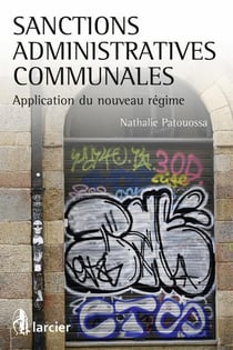 Sanctions administratives communales - application du nouveau régime