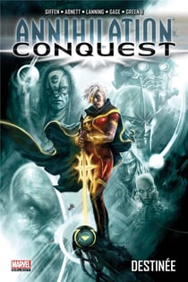 Annihilation conquest Tome 1 : destinée