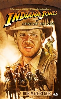 Indiana jones t.4 - et l'arche de noé