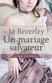 La ligue des libertins t.1 - un mariage salvateur