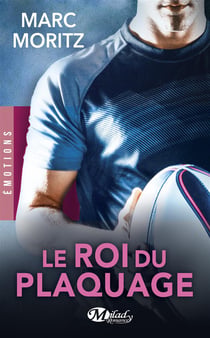 Le roi du plaquage