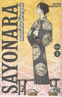 Sayonara monsieur desespoir t.5