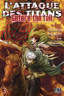 L'attaque des titans - before the fall Tome 3