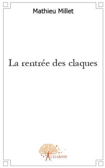 La rentrée des claques