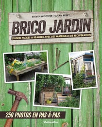 Brico jardin - 25 idées faciles à réaliser avec des matériaux de récupération