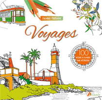 Voyages 100 dessins à colorier