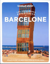 Les meilleures expériences à Barcelone 1ed