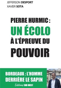 Pierre Hurmic : un Basque à la mairie de Bordeaux