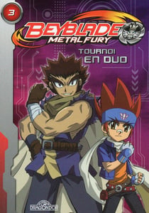 Beyblade - metal fury Tome 3 : tournoi en duo