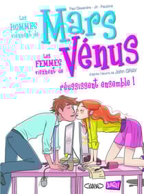 Mars et venus Tome 3 - mars et venus reussissent ensemble