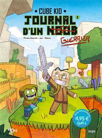 Journal d'un Noob Tome 1 : un nouveau guerrier