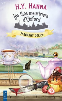 Les thés meurtriers d'Oxford Tome 3 : Flagrant délice