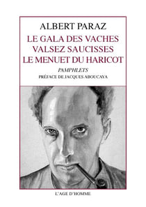 Gala des vaches , valsez saucisses , le menuet du haricot (le)