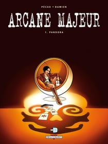Arcane majeur Tome 1 : Pandora