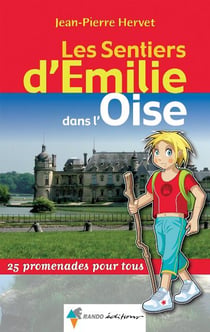 Les sentiers d'emilie - dans l'oise
