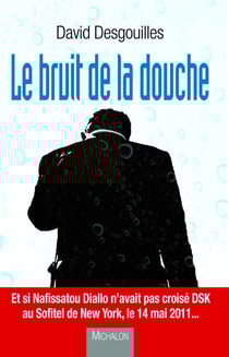 Le bruit de la douche