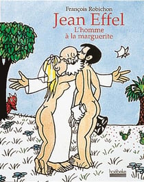 Jean effel - l'homme a la marguerite