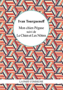 Mon chien Pégase - le chien - les nôtres