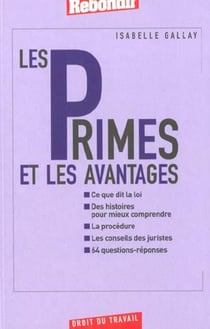 Les primes et les avantages