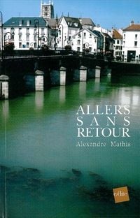 Allers sans retour