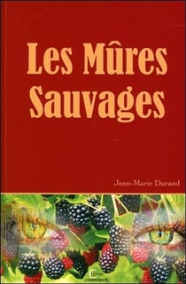 Les mûres sauvages