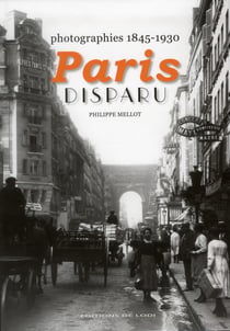 Paris disparu