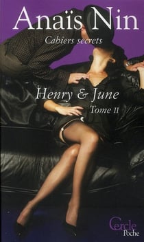 Henry et June Tome 2