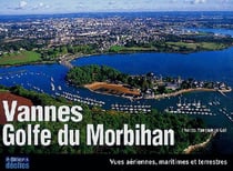 Vannes - golf du morbihan - vues aériennes, maritimes et terrestres