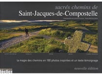 Sacrés chemins de compostelle