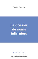 Le dossier de soins infirmiers