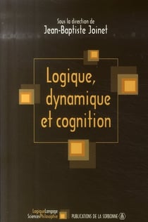 Logique, dynamique et cognition