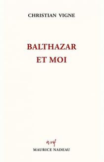 Balthazar et moi