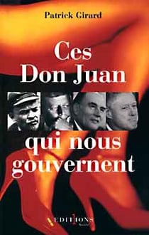 Ces don juans qui nous gouvernent