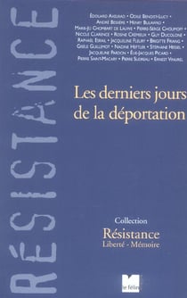 Les derniers jours de la deportation