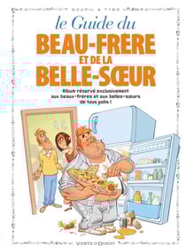 Le guide du beau-frère et de la belle-soeur