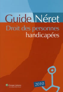 DROIT DES PERSONNES HANDICAPEES. EDITION 2010