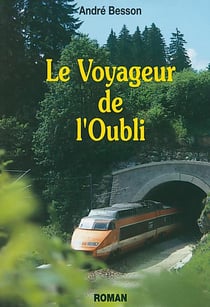 VOYAGEUR DE L'OUBLI (LE)