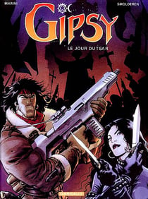 Gipsy Tome 3 : le jour du tsar