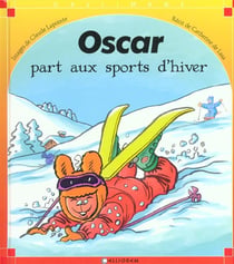 Oscar part aux sports d'hiver