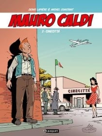 Mauro Caldi Tome 2 : Cinecittà