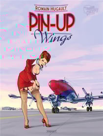 Pin-up wings Tome 1