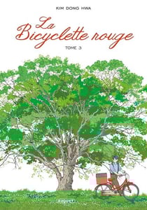 La bicyclette rouge Tome 3 : les mères