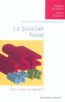 Le bouclier fiscal - etes vous concerne ?
