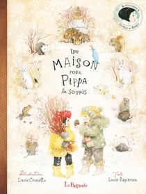 Une maison pour Pippa la souris