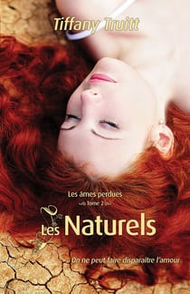 Les âmes perdues t.2 - les naturels