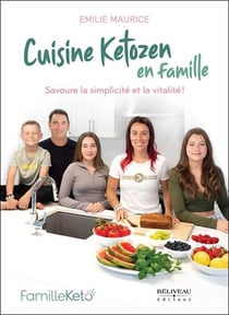 Cuisine ketozen en famille : Savoure la simplicité et la vitalité !