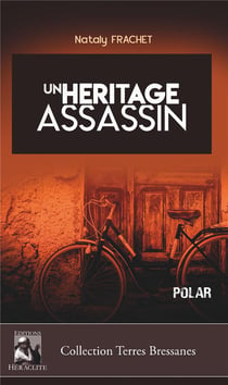 Un héritage assassin