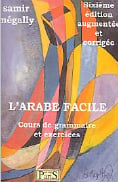 L'arabe facile - cours de grammaire et exercices