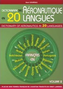 Dictionnaire de l'aéronautique en 20 langues t.2