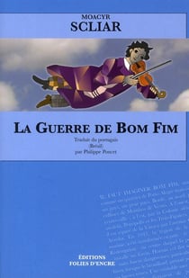 La guerre de Bom Fim : non pas comme un quartier mais comme un pays, un tout petit pays